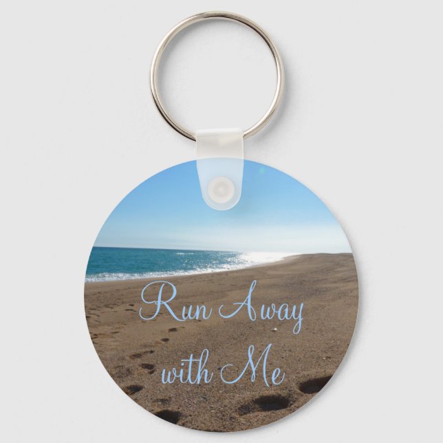 Porte-clés Citation de la plage Run away with Me (Recto)