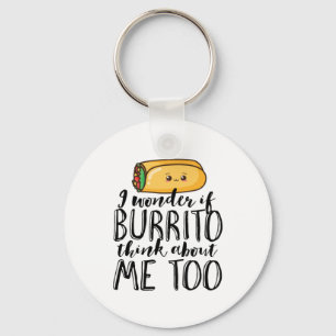 Porte-clés Citation drôle Burrito et amoureux de la cuisine m