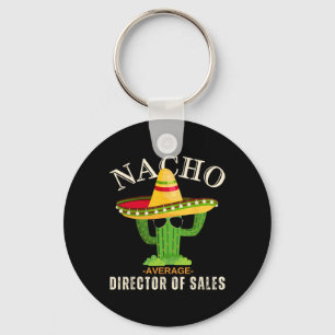 Porte-clés Citation Drôle Vintage Nacho Directeur De Vente Mo