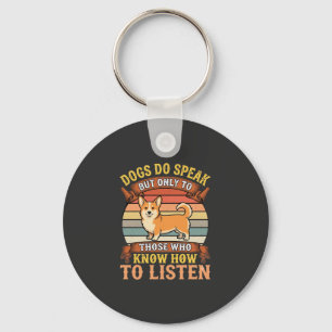 Porte-clés Citation Vintage sur les chiens Corgi qui parlent