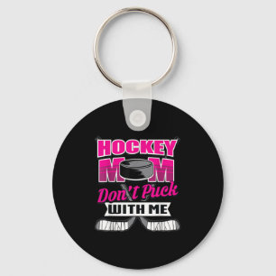 Porte-clés Citations drôles de hockey Cadeau de maman Ne te m