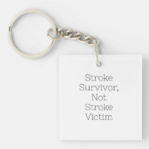Clé fob "Survivor Stroke, Not Stroke Victime"