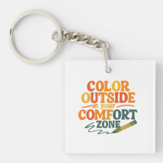 Porte-clés Coloriez en dehors de votre zone de confort