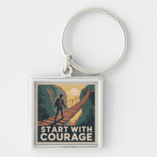 Porte-clés Commencez avec courage