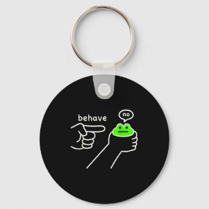 Porte-clés Comportez-vous Pas de Grenouille Drôle Mème Humour