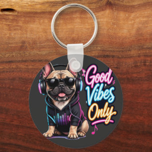 Porte-clés Conception de Bouledogue Français Good Vibes Only