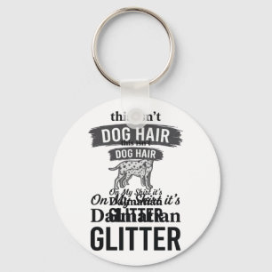 Porte-clés Conception de citation de cheveux de chien drôle d