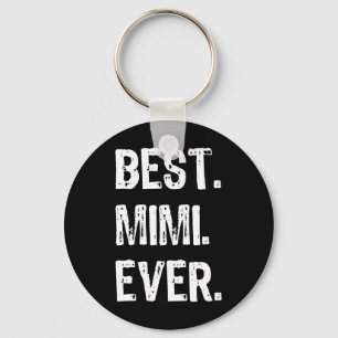 Porte-clés Cool Meilleur Mimi Jamais Famille Amusante