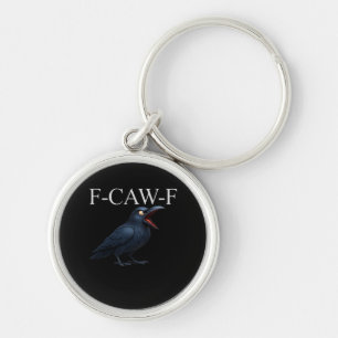 Porte-clés Corbeau drôle F-Caw-F F-Caw-F Équipement Cool Uniq