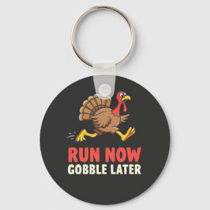 Porte-clés Courez maintenant Gobble plus tard Turquie coureur