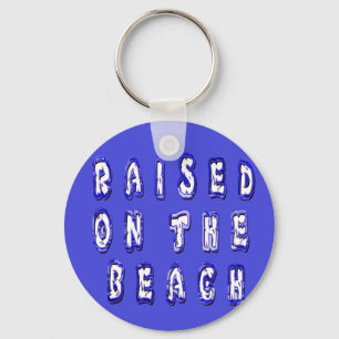 Porte-clés Create Your Own Inspirational Beach Life