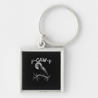 Porte-clés Crow F-Caw-F Funny Bird Crow Humor Creative Casual