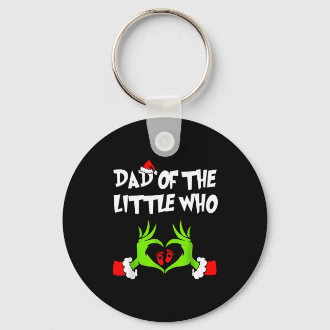 Porte-clés Dad Of The Little Who Funny Christmas Pregnancy An (Recto)