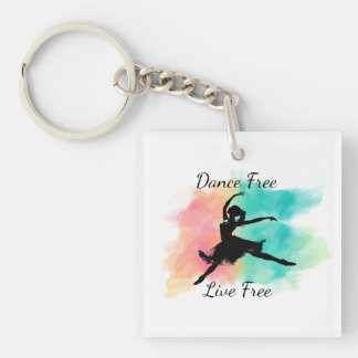Porte-clés Dance Free Live Free Dance Keychain