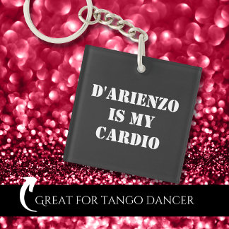 Porte-clés D'Arienzo est mon cardio Tanguero Tango argentin