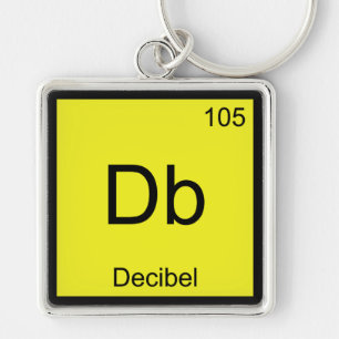Porte-clés Db - Décibel Symbole d'élément de chimie Tee de br