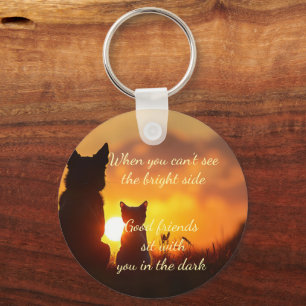 Porte-clés De bons amis s'assoient avec vous dans Dark Custom