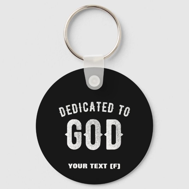 PORTE-CLÉS DÉDIÉ À DIEU PERSONNALISABLE COOL TEXTE BLANC (Recto)