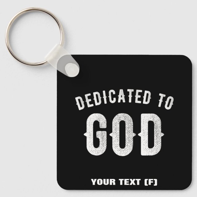 PORTE-CLÉS DÉDIÉ À DIEU PERSONNALISABLE COOL TEXTE BLANC (Recto)