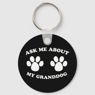 Porte-clés Demandez-Moi À Propos De Mon Grand-Chien (Sombre)
