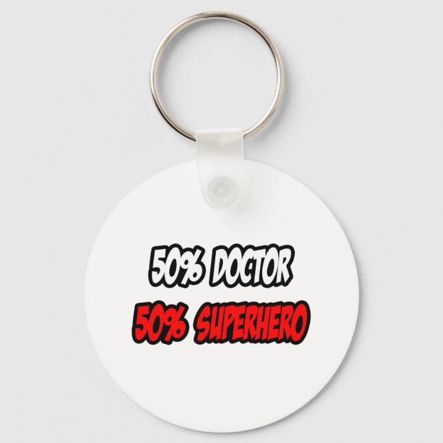 Porte-clés Demi-docteur... demi-super-héros (Recto)