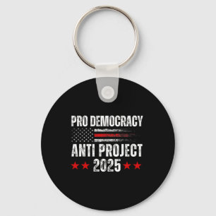 Porte-clés Démocratie Anti Project 2025 Stop Project 2025 Ant