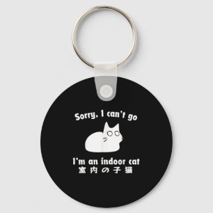 Porte-clés Désolé je ne peux pas aller Je suis un chat intéri
