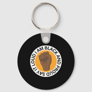 Porte-clés Dites-Le Fort Je Suis Noir Et Fière Sticker