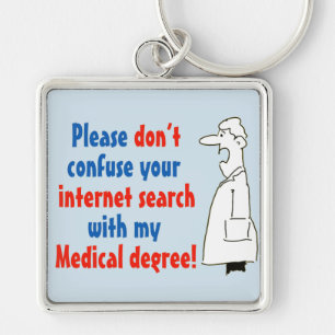 Porte-clés Doctor Medical Degree Not Internet Search