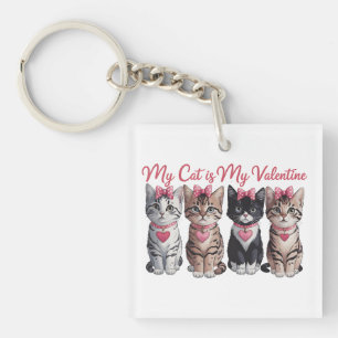 Porte-clés Don Valentine   Mon Chat Est Ma Saint Valentin