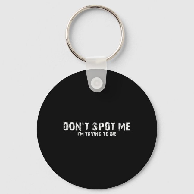Porte-clés Don't Spot Me1  (Recto)