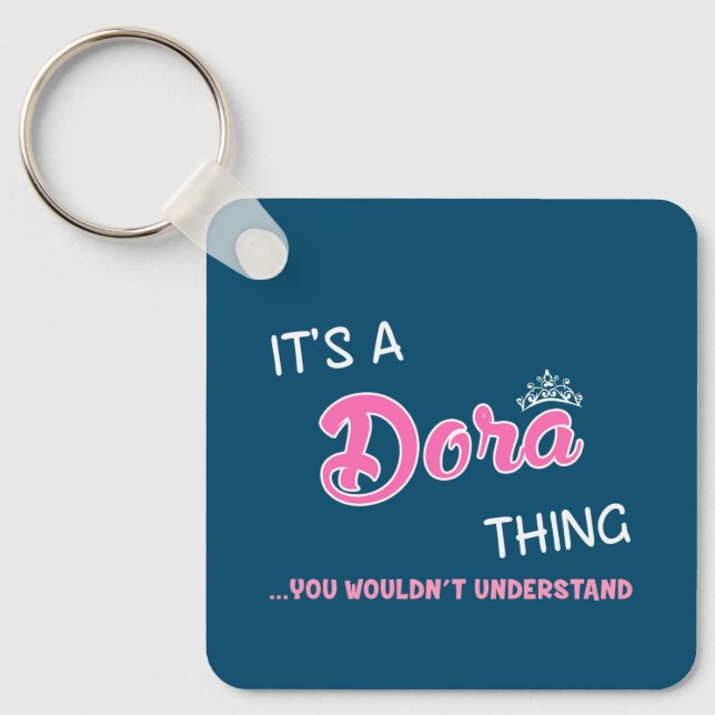 Porte-clés Dora ce que tu ne comprendrais pas (Recto)