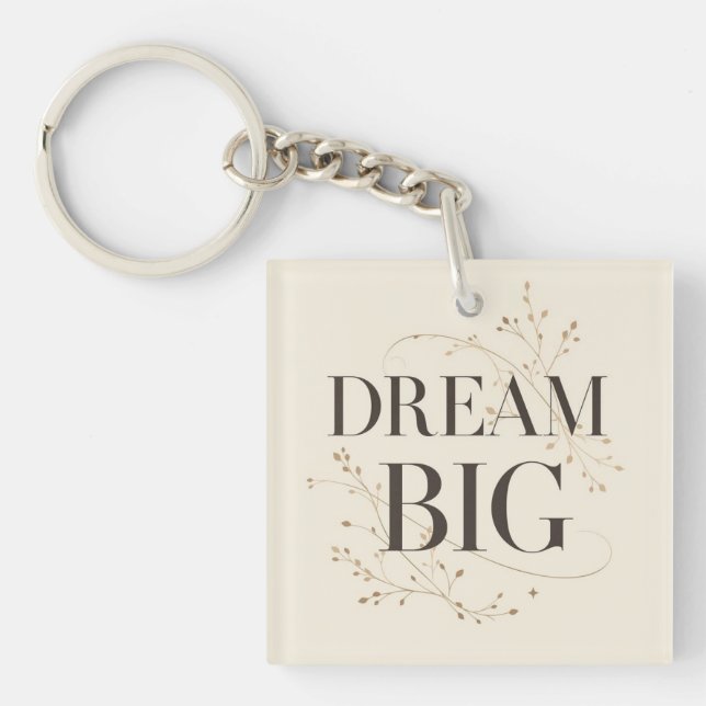 Porte-clés Dream Big (Devant)