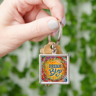 Porte-clés Dream Big Fun Colorful Inspirivity Porte - clé