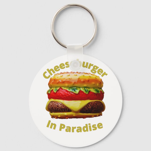 Porte-clés Drôle Cheeseburger au paradis (Recto)
