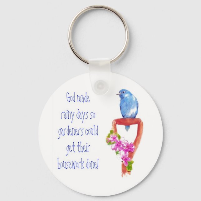 Porte-clés Drôle Citation de jardinage, Bluebird (Recto)