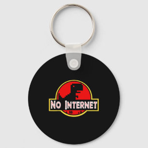 Porte-clés Drôle Dinosaure Nerveux Pas d'Internet Informatiqu