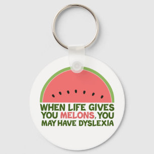 Porte-clés Drôle Dyslexie Citation Dyslexique Humour Watermel