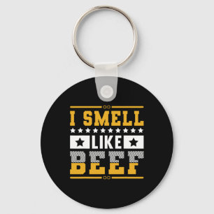 Porte-clés Drôle Je Sens Comme Des Steaks Grillant Du Boeuf