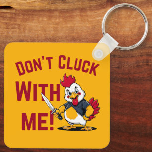 Porte-clés Drôle Poulet - N'étouffez pas avec moi