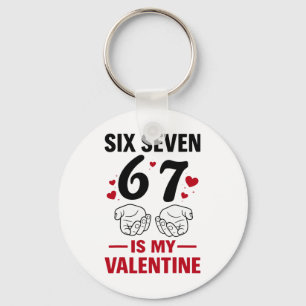 Porte-clés Drôle Six Sept Valentin Citation Humour Mème 67 Th