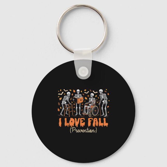 Porte-clés Drôle Skeleton I Love Fall Prevention Fall Physica (Recto)
