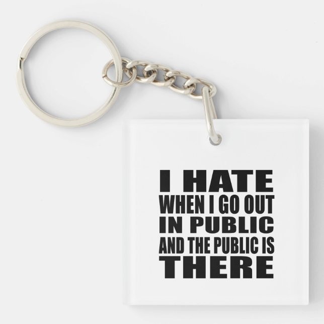 Porte-clés Drôle slogan sarcastique humour adulte introverti (Devant)