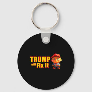Porte-clés Drôle ! Trump Le Réparera Oui Il Va Trump Le Répar