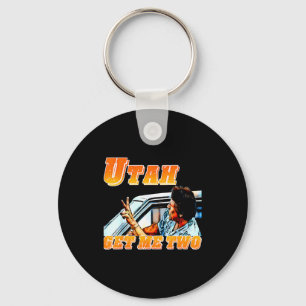 Porte-clés Drôle Utah Obtenez-Moi Deux Citation Vintage Graph