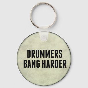 Porte-clés Drummers Bang Harder Funny Drum Head Porte - clé