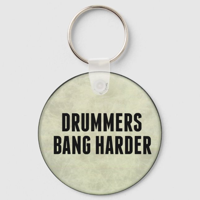 Porte-clés Drummers Bang Harder Funny Drum Head Porte - clé (Recto)