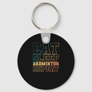 Porte-clés Eat Sleep Badminton Repeat Federball Sport