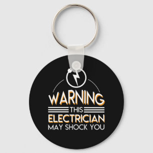 Porte-clés Electrician Shock You Drôle Men Women Shirt