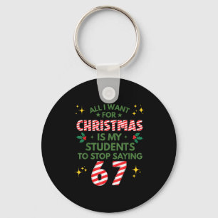 Porte-clés élèves disant 6-7 67 Six Sept Prof drôle Noël